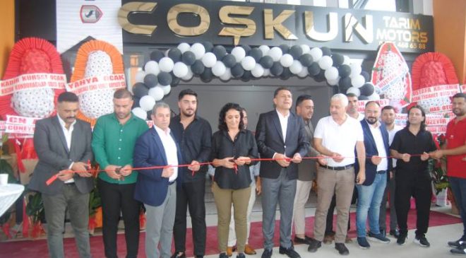 COŞKUN TARIM & MOTORS AÇILDI