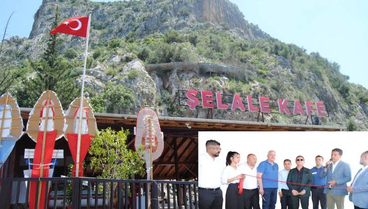 ŞELALE RESTORAN KAFE TÖRENLE AÇILDI
