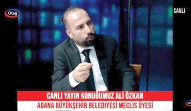 Adana Büyükşehir ve Kozan Belediye Meclis Üyesi Av. Ali Özkan:  “Belediye başkanı birleştirici, şeffaf ve katılımcı olmalıdır”