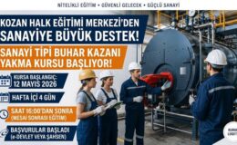 Kozan’da Sanayiye Güç Katacak Eğitim: Buhar Kazanı Yakma Kursu Başlıyor!