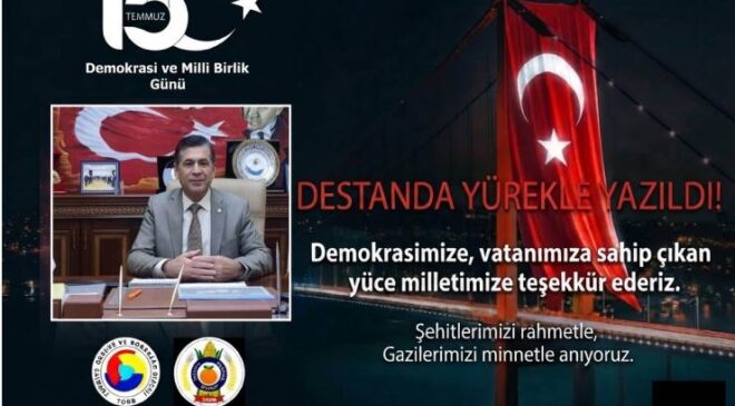 Kozan Ticaret Borsası Başkanı İdris Çevikalp’in 15 Temmuz Mesajı