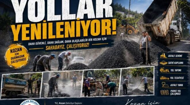 Kozan Belediyesi’nden Yol Seferberliği