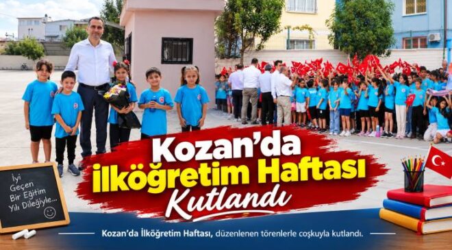 Kozan’da İlköğretim Haftası Kutlandı