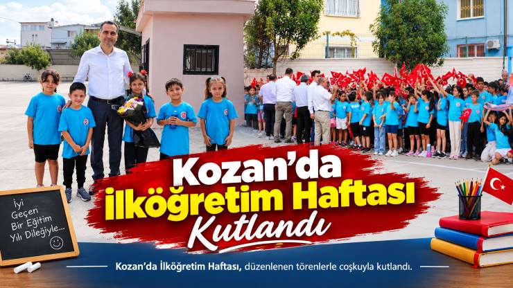 Kozan’da İlköğretim Haftası Kutlandı