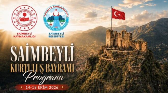 SAİMBEYLİ’DE KURTULUŞ COŞKUSU: 14-18 EKİM TARİHLERİ ARASINDA DOLU DOLU ETKİNLİK PROGRAMI