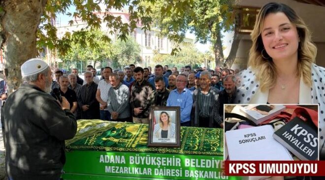 KPSS HAYALLERİ KURAN SEVDA DİNLER DUALARLA TOPRAĞA VERİLDİ